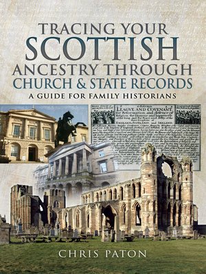 cover image of Tracing Your Scottish Ancestry through Church and State Records